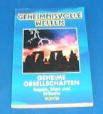 Geheime Gesellschaften (Regeln, Riten und Br&auml;uche) - Unbekannt