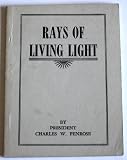 Rays of Living Light
