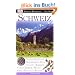 Vis a Vis Reisef�hrer Schweiz: Schweizer Alpen, Schokolade, K�se, Chalets, Kirchen, Uhren, Z�rich, Museen, Genf, Bodensee, Tunnel