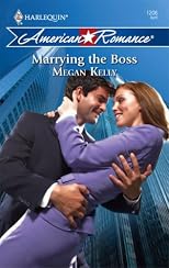 Marrying The Boss (Harlequin American Romance Series)