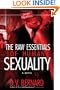 The Raw Essentials of Human Sexuality (Strebor Quickiez)