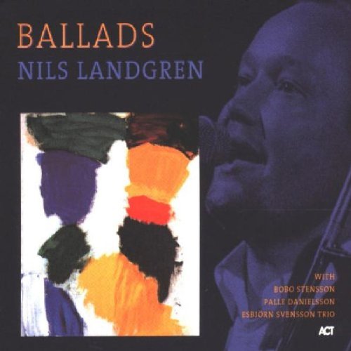 Nils Landgren - Ballads - Zortam Music