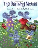 The Barking Mouse