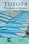 Toyota Production System: An Integrated Approach to Just-in-Time