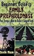 Beginners Guide to Family Preparedness