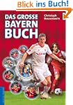 Das gro�e Bayern-Buch
