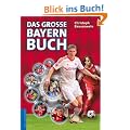 Das gro�e Bayern-Buch