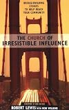 Church of Irresistible Influence, The