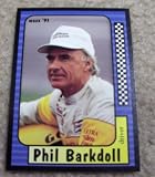1991 Maxx Phil Barkdoll # 73 Nascar Racing Card