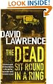 The Dead Sit Round in a Ring