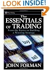 The Essentials of Trading : From the Basics to Building a Winning Strategy (Wiley Trading)