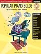 Popular Piano Solos - First Grade: Pop Hits, Broadway, Movies and More! (Book with CD)