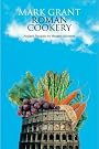 Roman Cookery: Ancient...