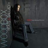 Daniel Bernard Roumain Woodbox Beats & Balladry