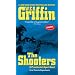 Shooters, The: A Presidential Agent Novel (Presidential Agent Novels)