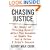 Chasing Justice: My Story of Freeing Myself After Two Decades on Death Row for a Crime I Didn't Commit