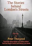 The Stories Behind Londons Streets