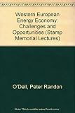 The Western European energy economy : challenges and opportunities