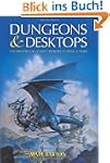 Dungeons and Desktops: The History of...