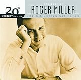 20th Century Masters - The Millennium Collection: The Best of Roger Miller