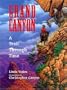 Grand Canyon: A Trail Through Time
