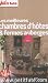 Les meilleures chambres d'h�tes & fermes auberges
