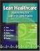 Books : Lean Healthcare: 5 keys for improving the workplace environment