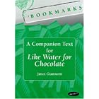Bookmarks: A Companion Text for Like Water for Chocolate (Bookmarks: Fluency through... by  Janet Marie Giannotti