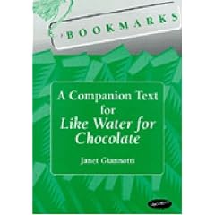 Bookmarks: A Companion Text for Like Water for Chocolate (Bookmarks: Fluency Through Novels)