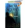 Are You Scared Yet?