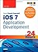 iOS 7 Application Development in 24 Hours (Sams Teach Yourself in 24 Hours)