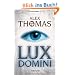 Lux Domini: Thriller