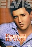 Fratelli Rivali