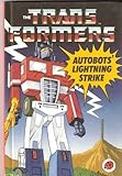 Autobot's lightening strike
