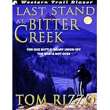 Last Stand at Bitter Creek