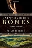 Saint Brigid's Bones: A Celtic Adventure