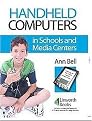 Handheld Computers in Schools and Media Centers (Paperback)