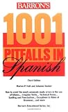 1001 Pitfalls in Spanish (1001 Pitfalls Series)