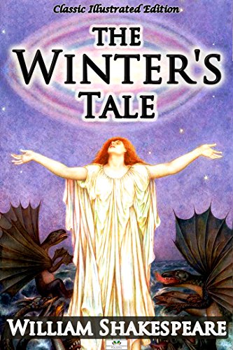 The Winter's Tale (Classic Illustrated Edition)
