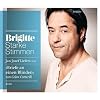 Briefe an einen Blinden: Starke Stimmen. BRIGITTE H�rbuch-Edition