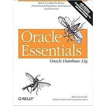 Oracle Essentials (Oracle Database 11g) (Paperback)