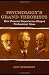 Psychology's Grand Theorists: How Personal Experiences Shaped Professional Ideas
