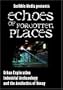 Echoes of Forgotten Places