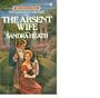 The Absent Wife (Signet)