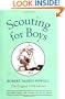 Scouting for Boys: A Handbook for Instruction in Good Citizenship (Oxford World's Classics)
