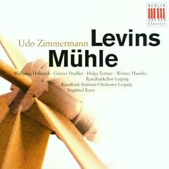 Zimmermann: Levins M�hle (Gesamtaufnahme) (gek�rzte Fassung vom Komponisten) (Aufnahme Bethanienkirche Leipzig 1974)