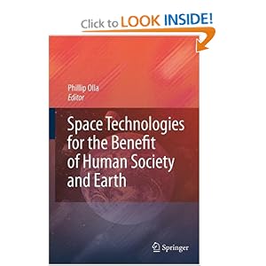 Space Technologies for the Benefit of Human Society and Earth (Hardcover)