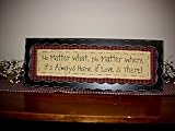 Primitive stitchery wall decor No Matter