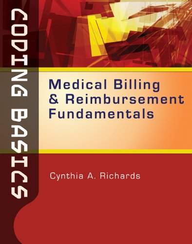 Coding Basics: Medical Billing and Reimbursement Fundamentals