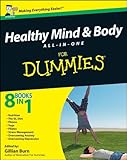 Healthy mind & body all-in-one for dummies